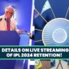 IPL 2024 retention