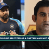 Gautam Gambhir's bold verdict on India's skipper Rohit Sharma