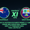 AUS vs WI Fantasy Tips